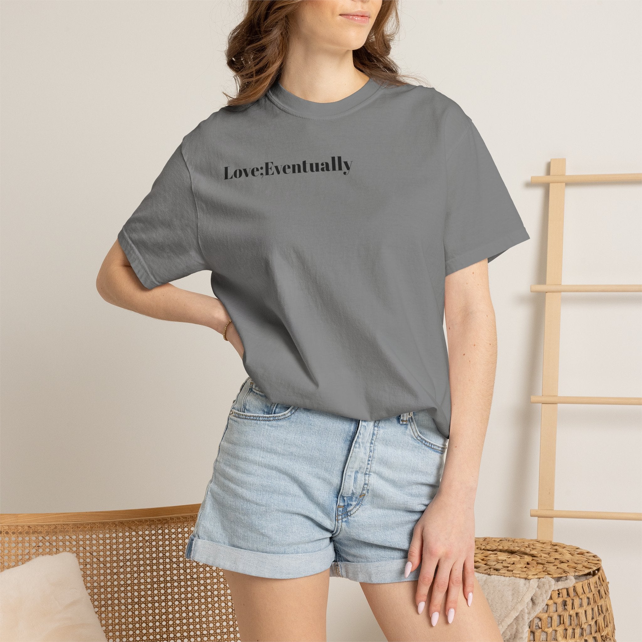 Love Eventually T-Shirt — Minimalist Graphic Tee