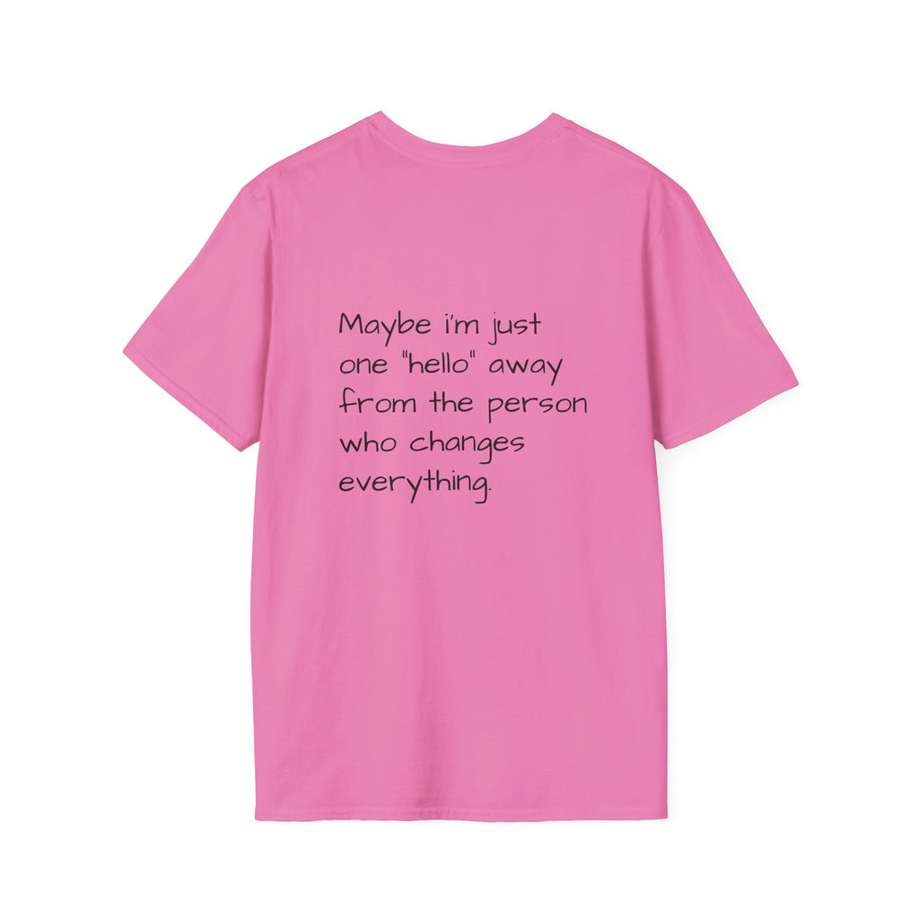 Loved:Eventually Dangerously Single T-Shirt | Funny Relationship Quote Tee