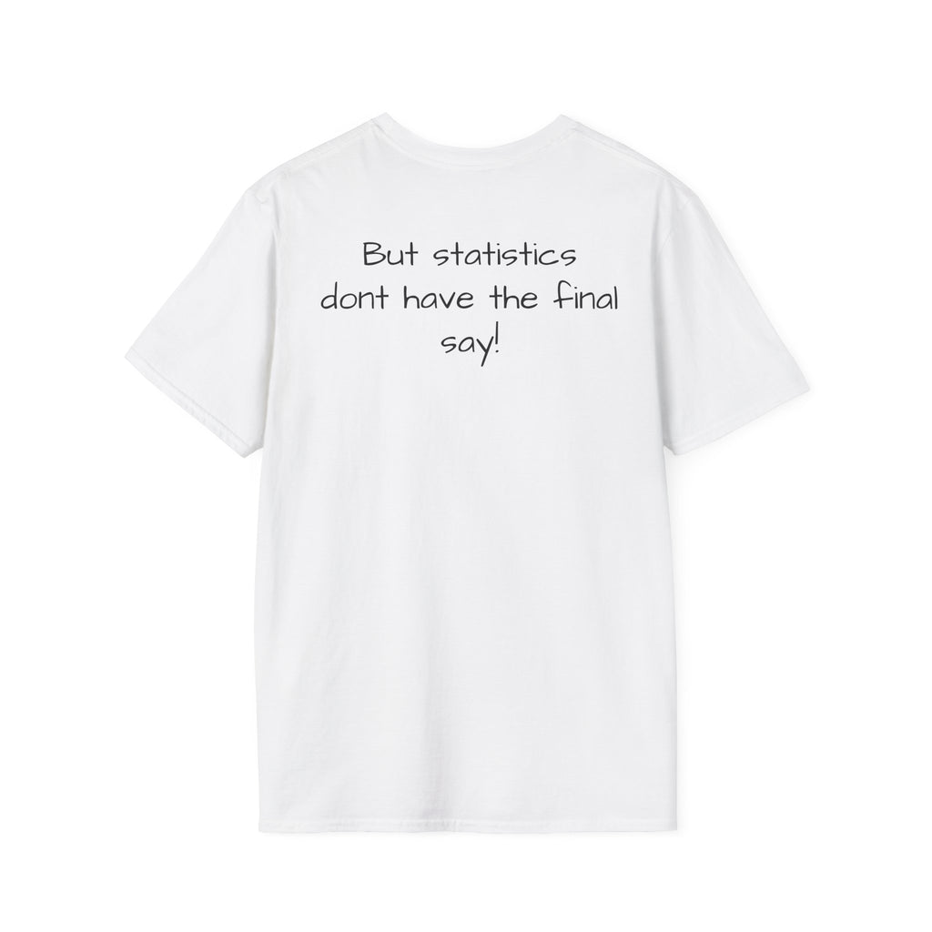 Loved;Eventually "1 in 4 People Feel Completely Unloved Right Now" T-Shirt