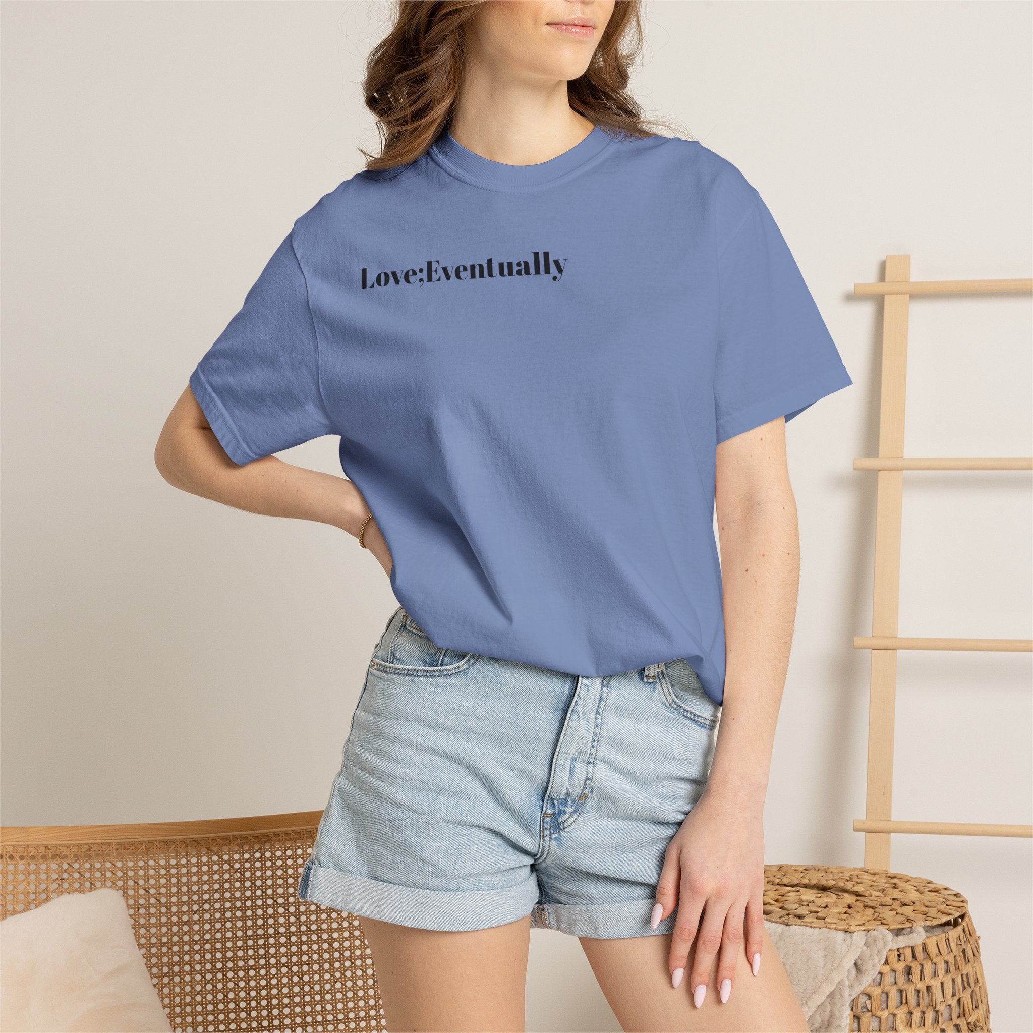 Love Eventually T-Shirt — Minimalist Graphic Tee