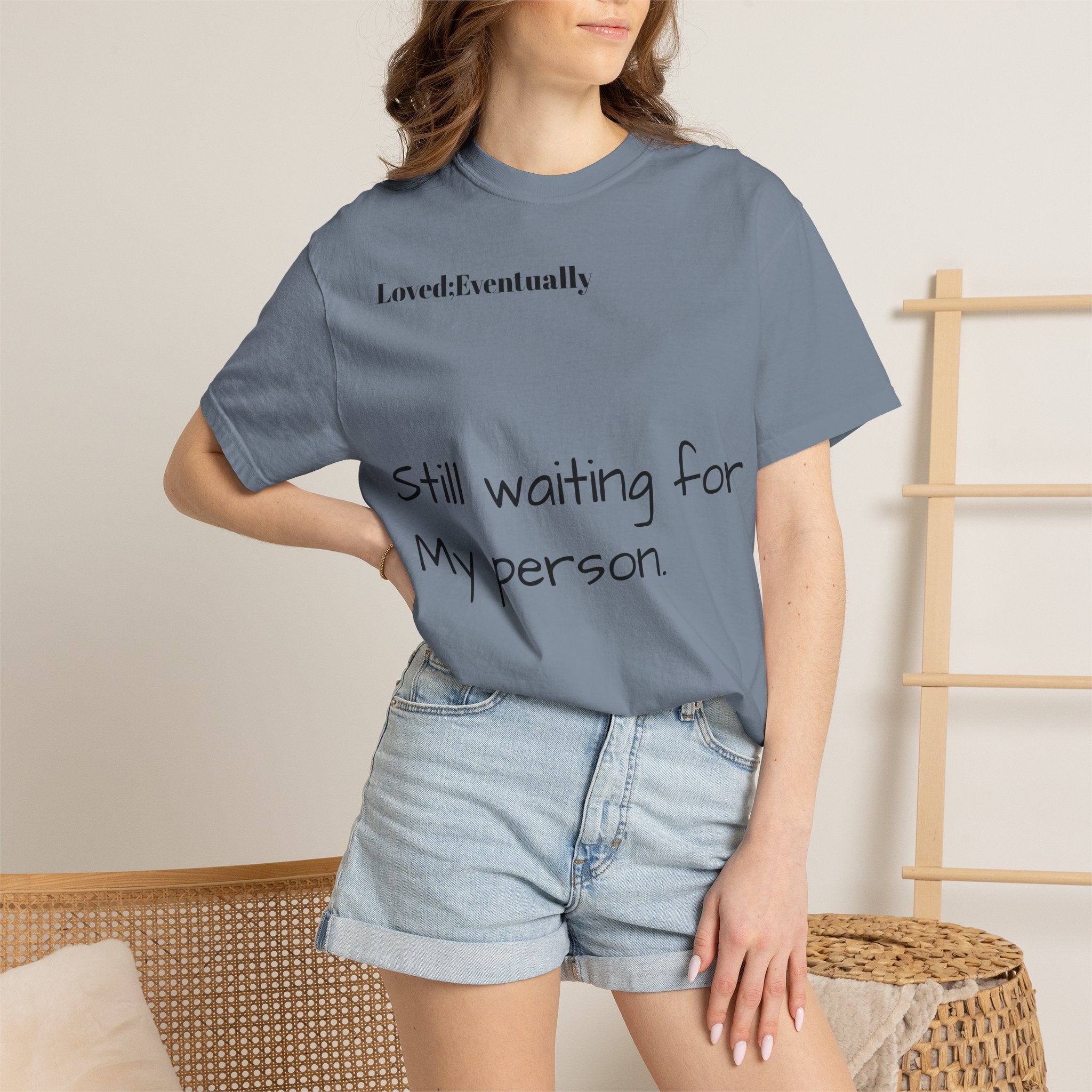 Still waiting for my person T-Shirt | Quote tee, Relationship saying