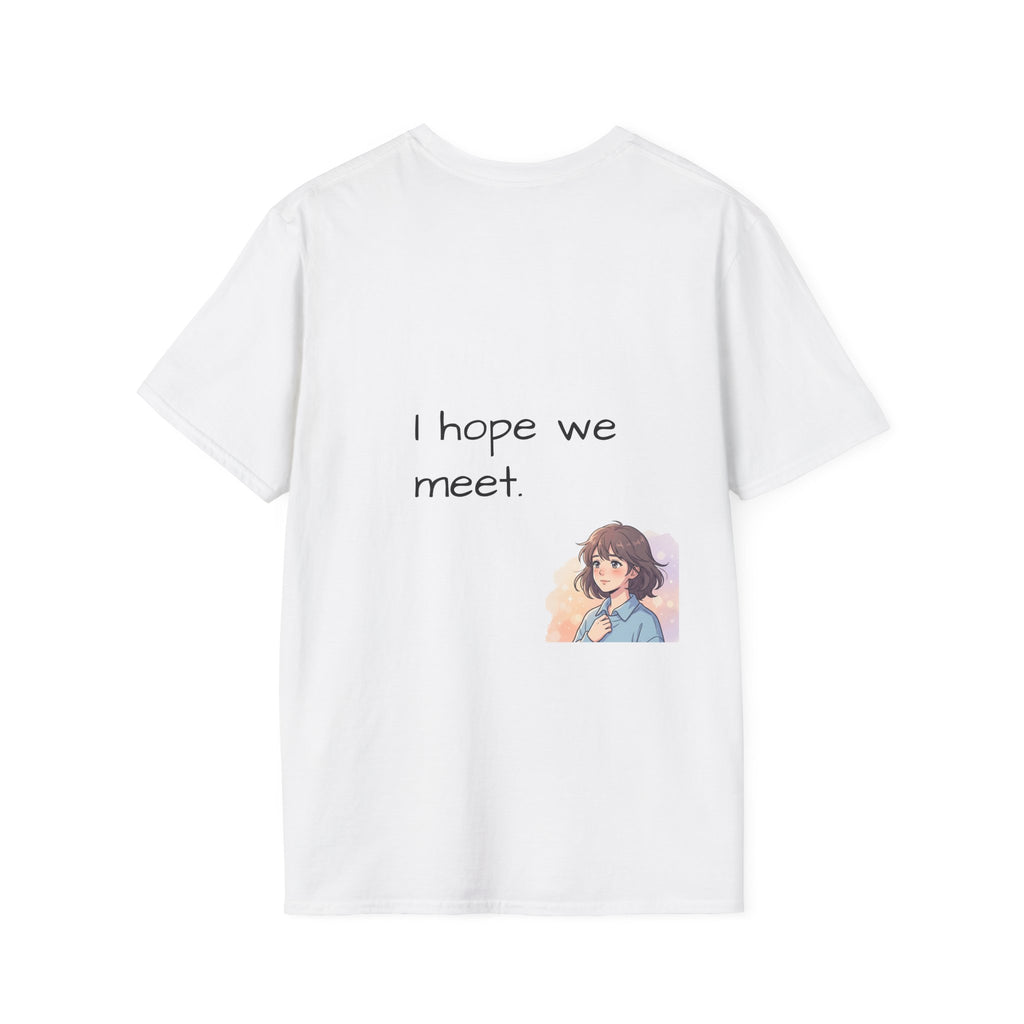 Copy of Loved:Eventually anime girl graphic T-Shirt | wonder what your world is like