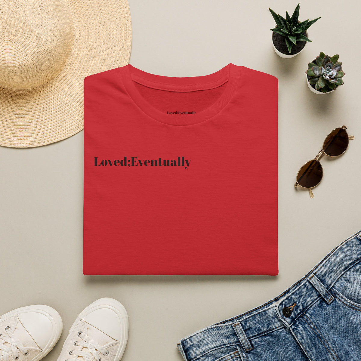 Loved;Eventually T-Shirt — Minimalist Tee