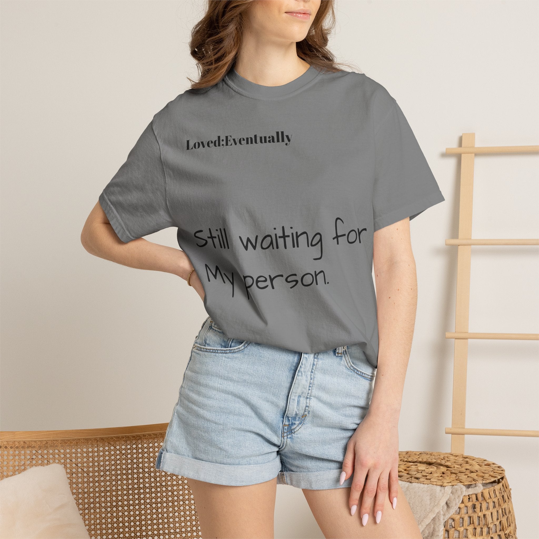 Still waiting for my person T-Shirt | Quote tee, Relationship saying