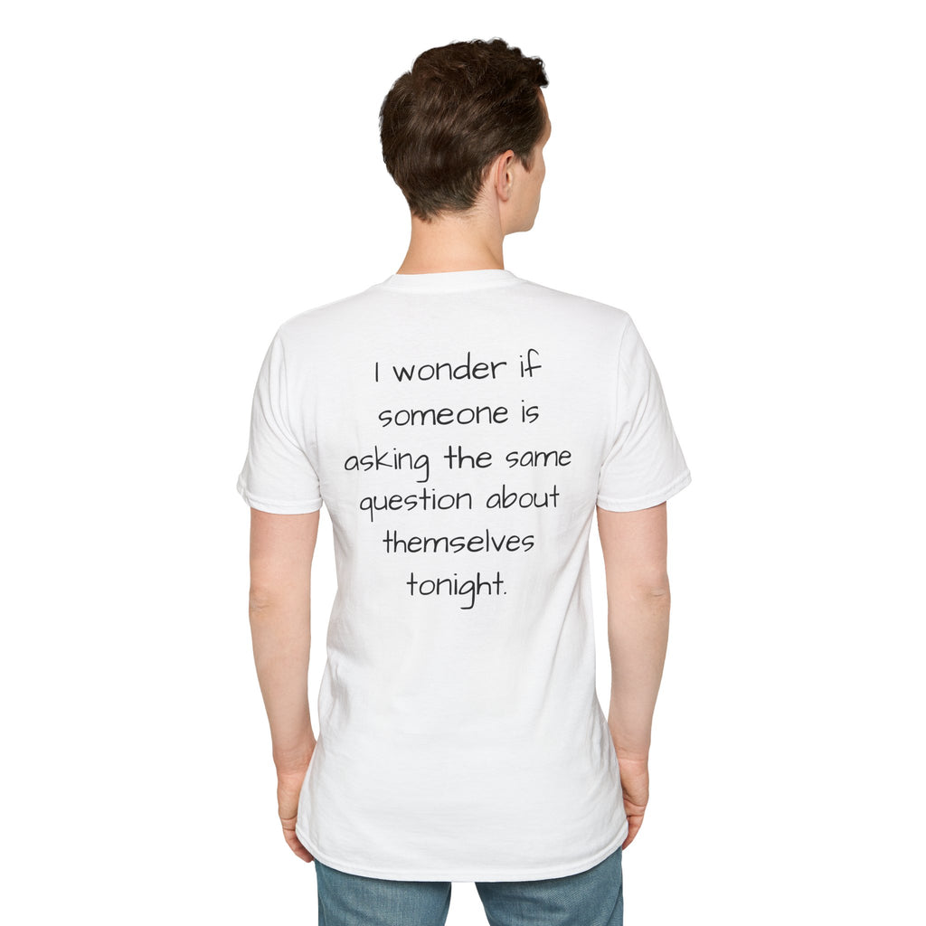 "Will Anyone Love Me?" Loved;Eventually Graphic Tee