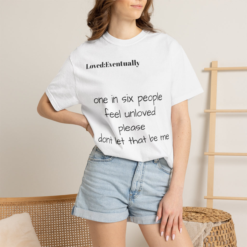 Copy of Love Eventually T-Shirt — Minimalist Graphic Tee