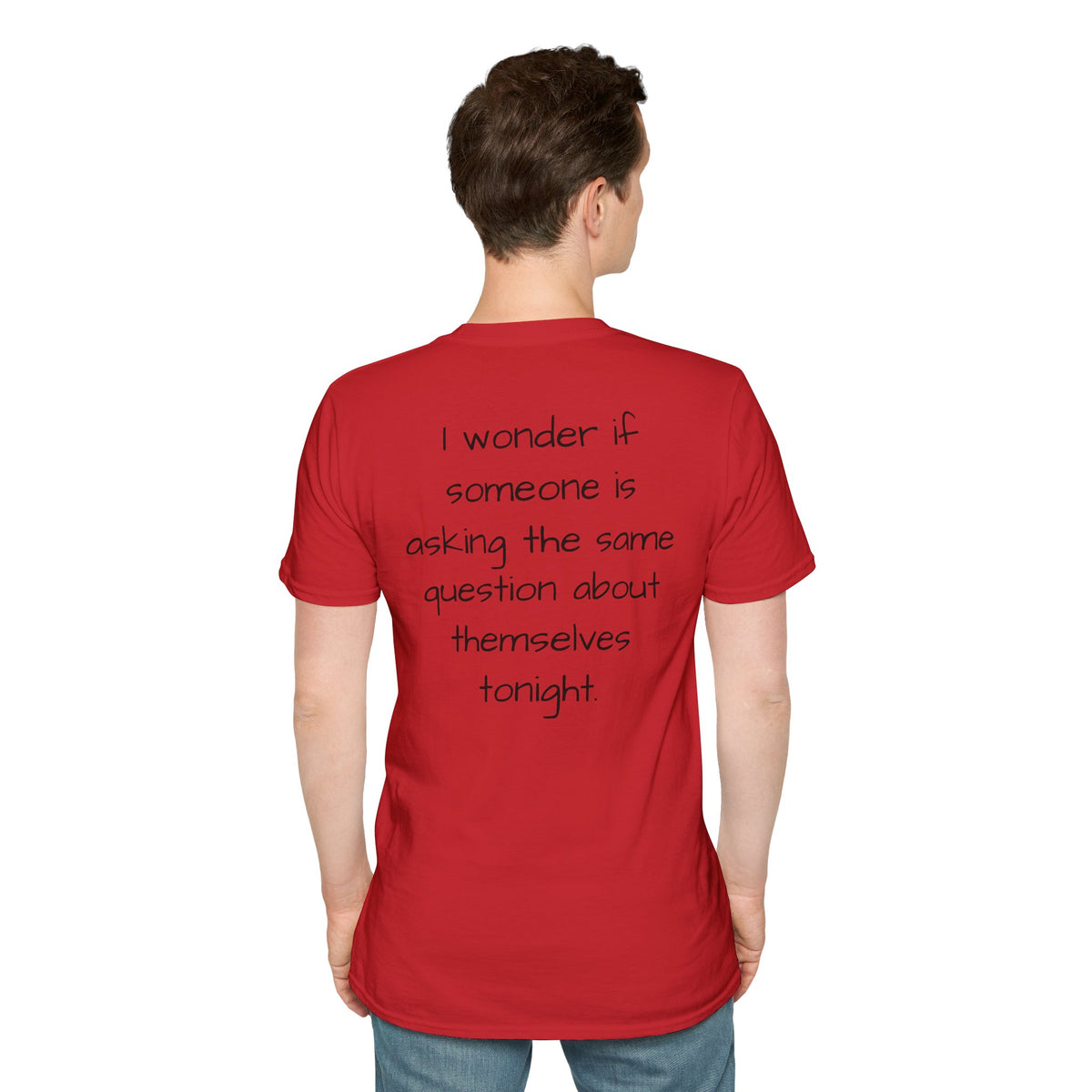"Will Anyone Love Me?" Loved;Eventually Graphic Tee