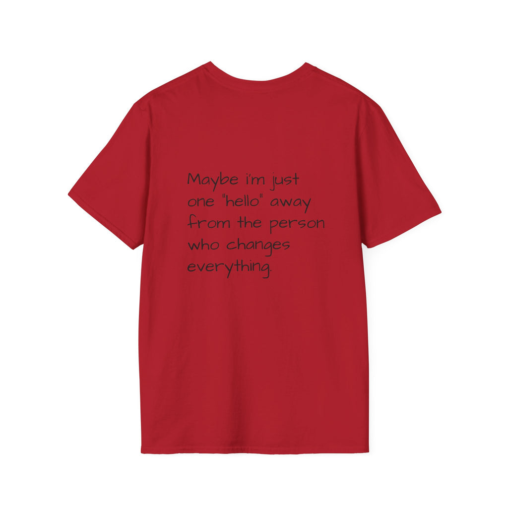 Loved:Eventually Dangerously Single T-Shirt | Funny Relationship Quote Tee