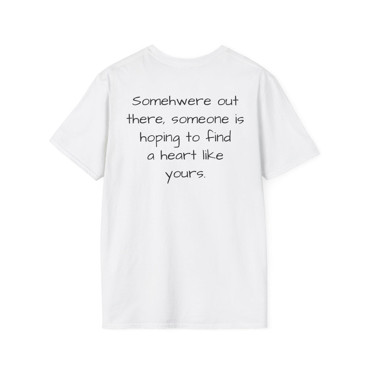 "Will someone choose me?" Loved;Eventually Tee