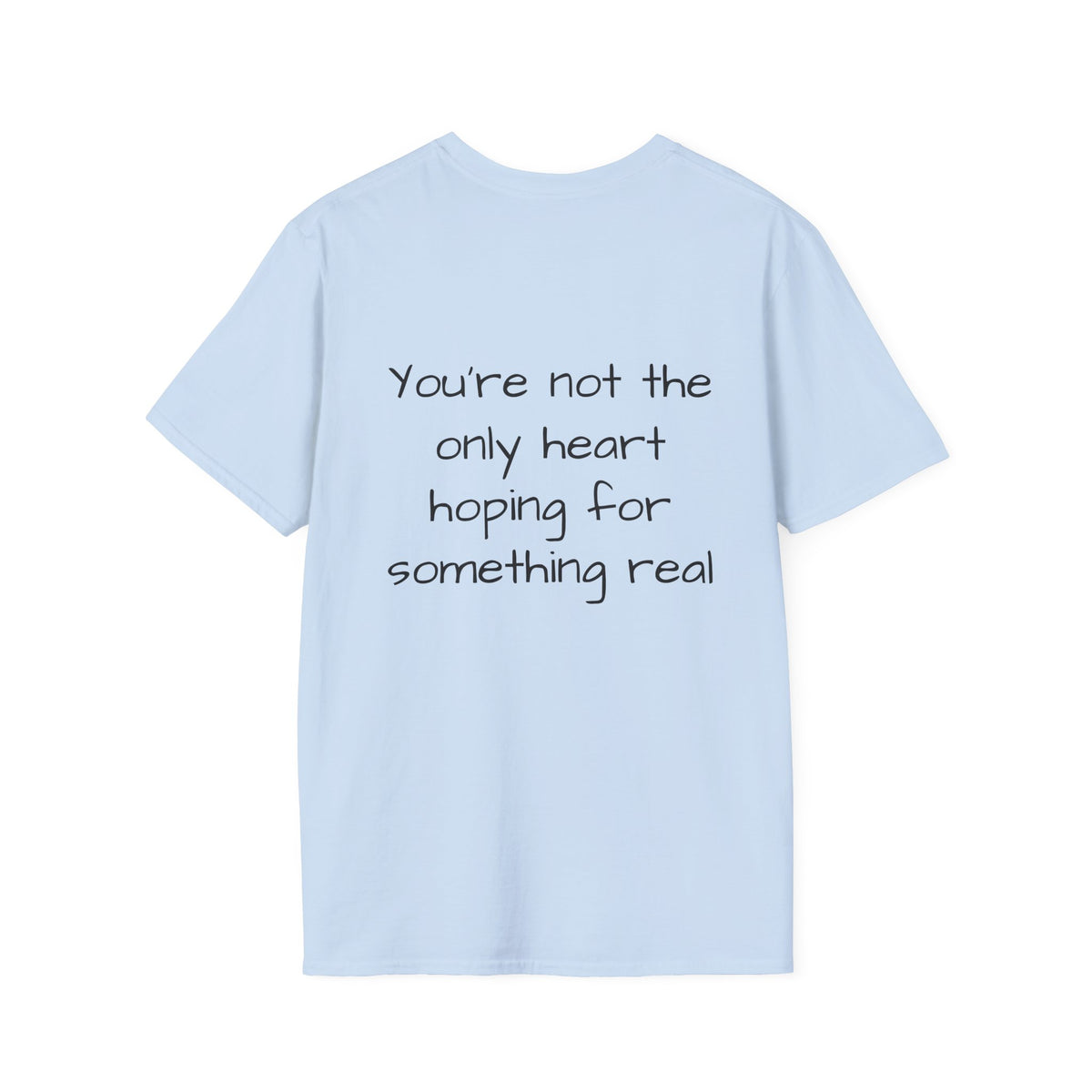"I wonder if I'm the only one still waiting" Casual Graphic Tee - Love;Eventually
