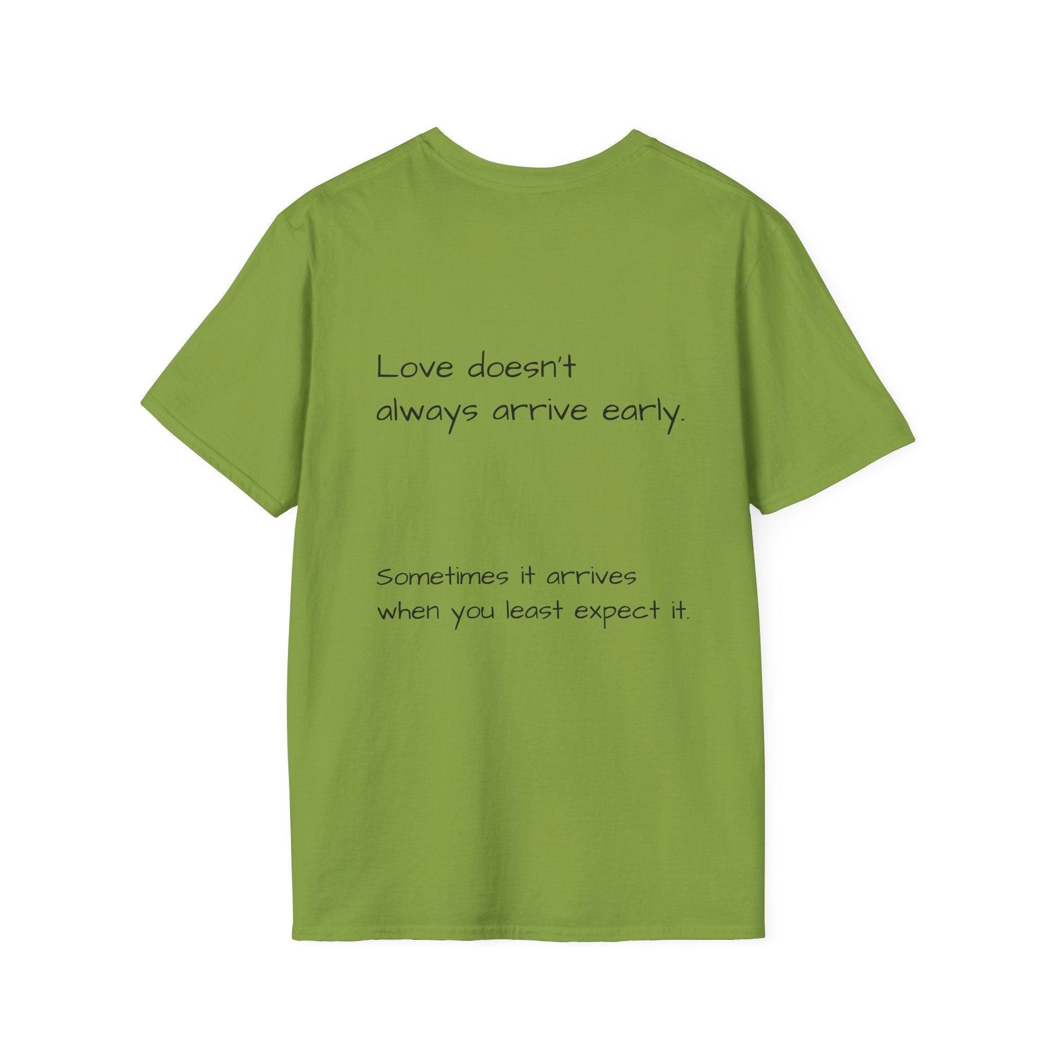 Is It Too Late for Me? T-Shirt | Loved: Eventually text tee