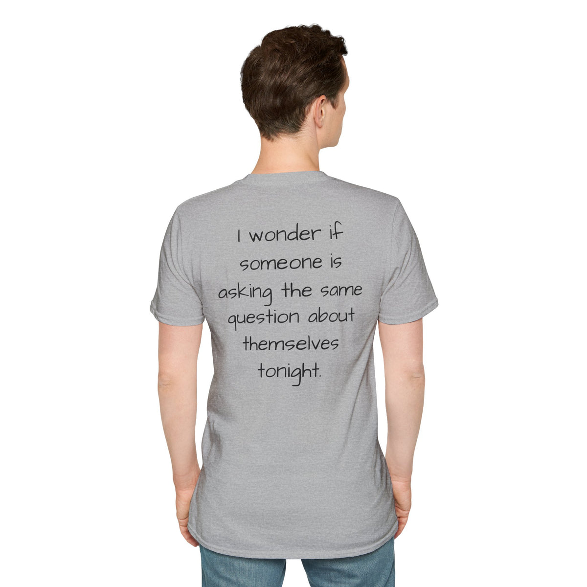 "Will Anyone Love Me?" Loved;Eventually Graphic Tee