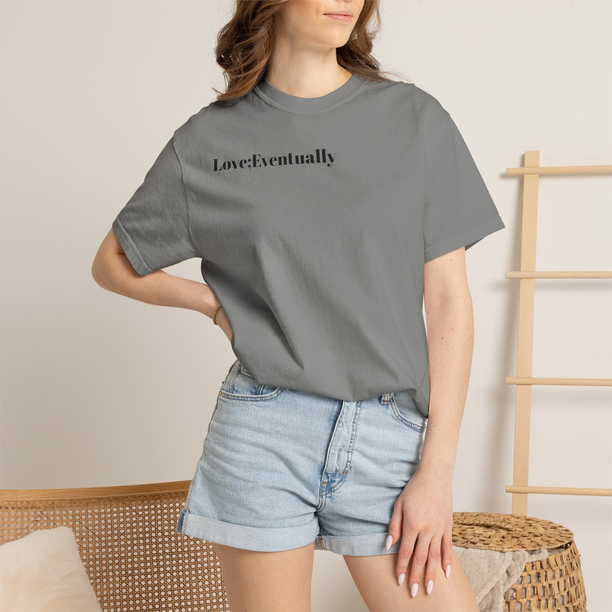 Love Eventually T-Shirt — Minimalist Graphic Tee