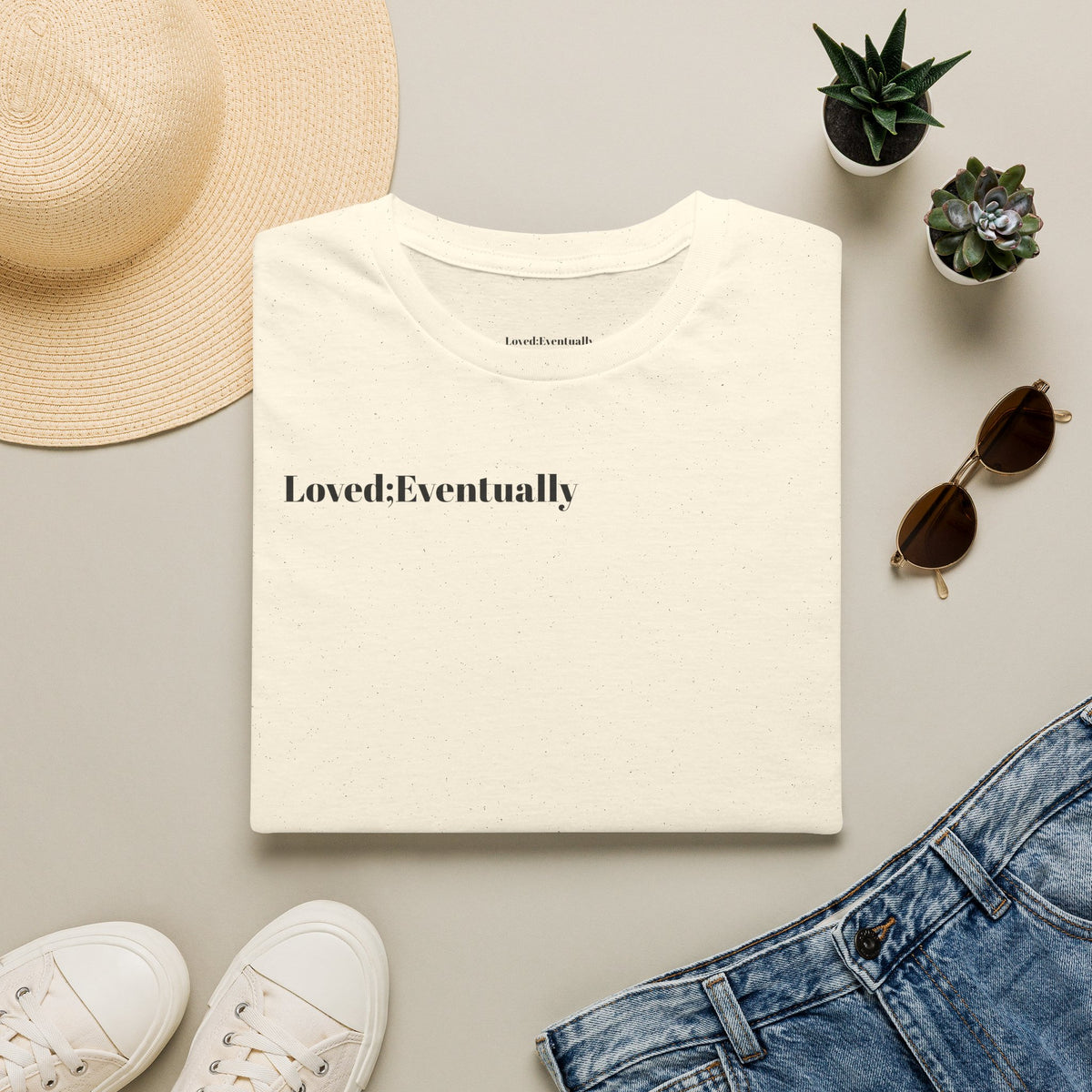 Loved;Eventually T-Shirt — Minimalist Tee