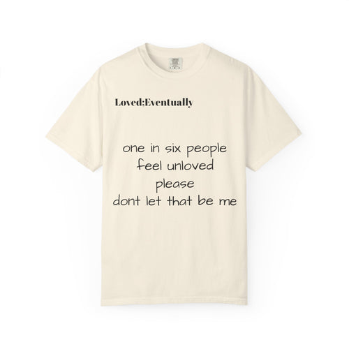 Copy of Love Eventually T-Shirt — Minimalist Graphic Tee