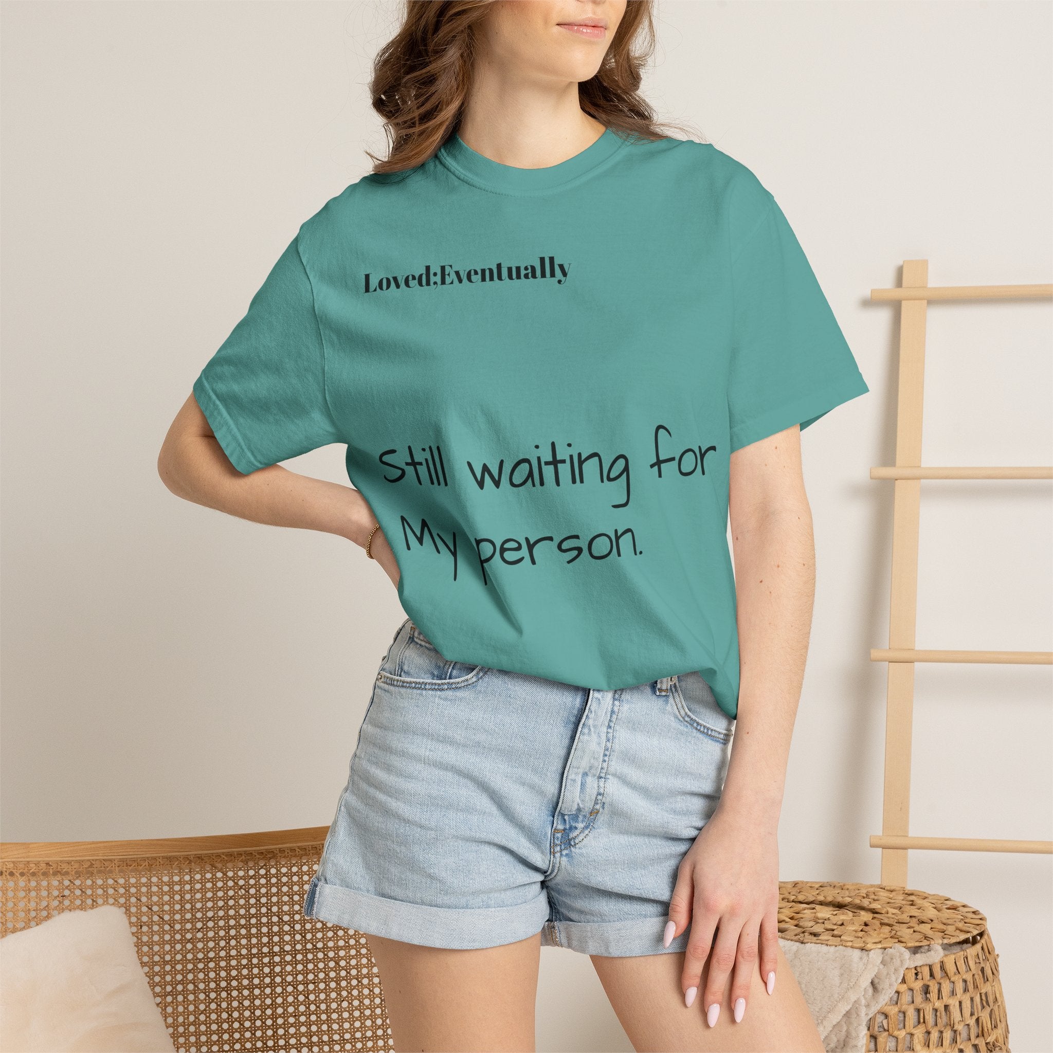 Still waiting for my person T-Shirt | Quote tee, Relationship saying