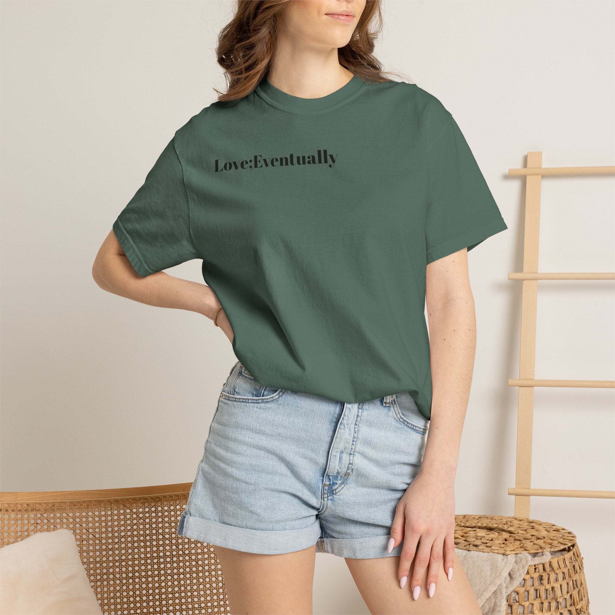 Love Eventually T-Shirt — Minimalist Graphic Tee