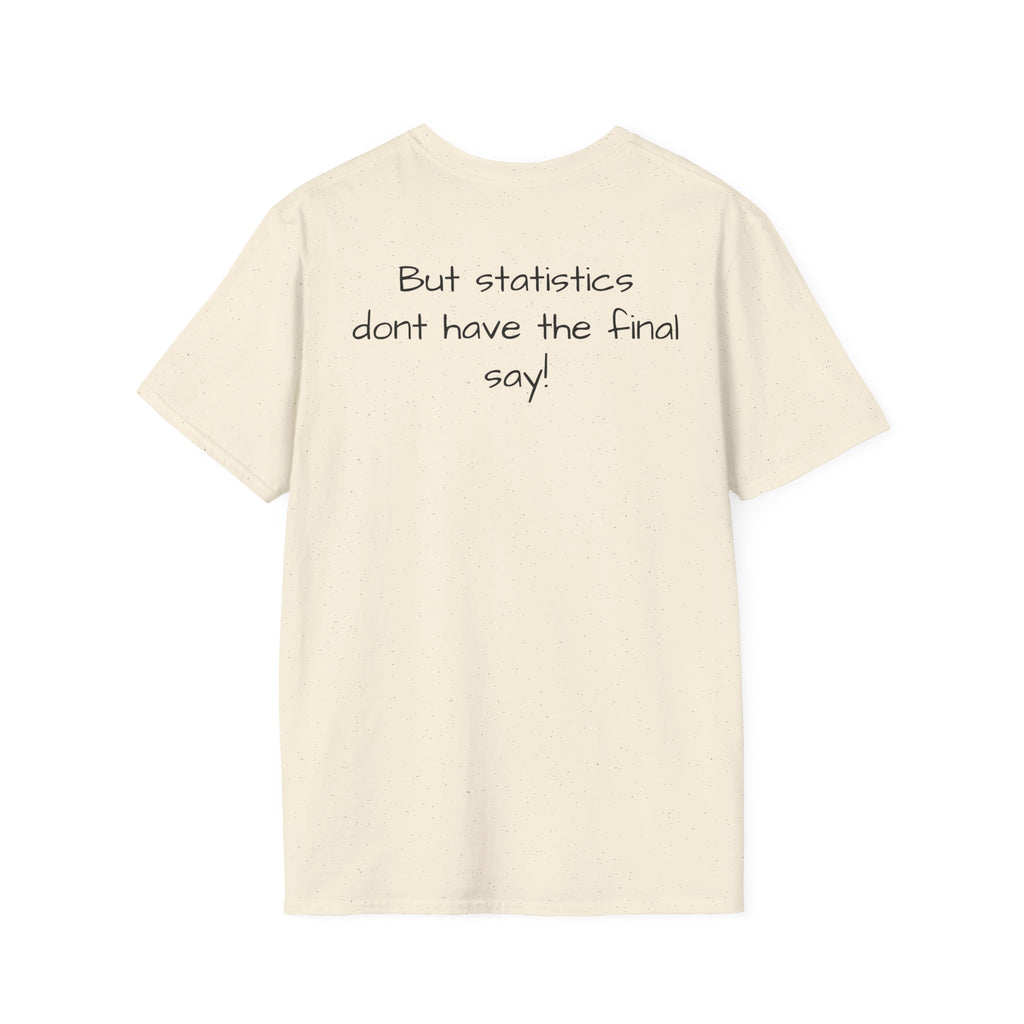 Loved;Eventually "1 in 4 People Feel Completely Unloved Right Now" T-Shirt