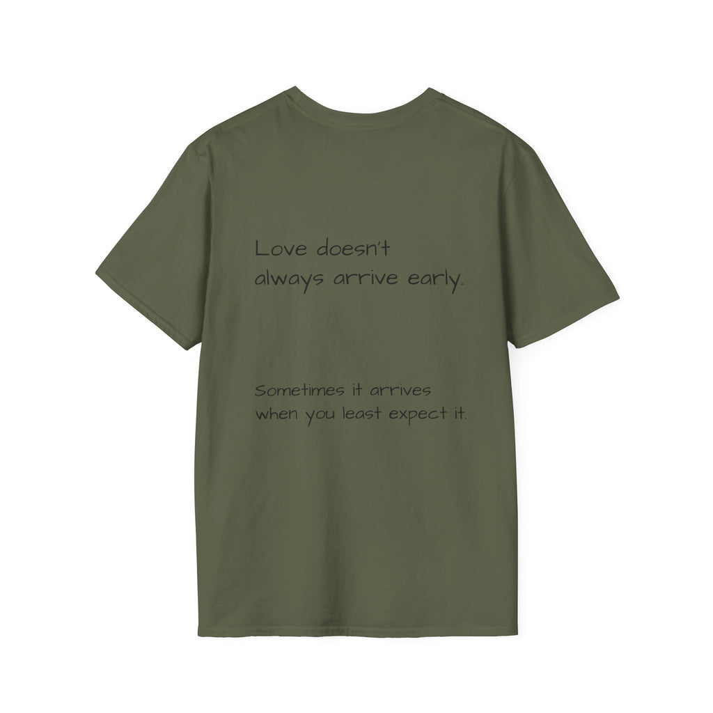 Is It Too Late for Me? T-Shirt | Loved: Eventually text tee