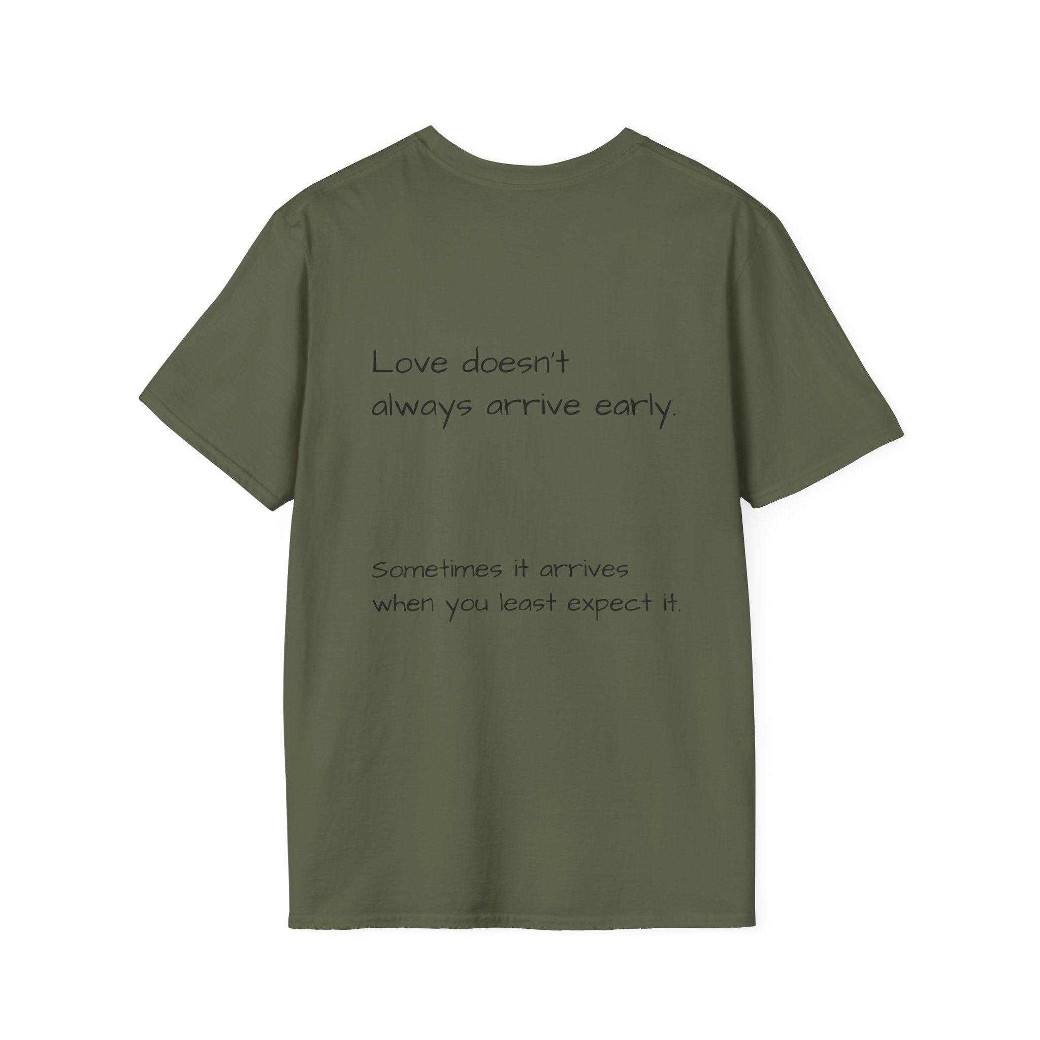 Is It Too Late for Me? T-Shirt | Loved: Eventually text tee