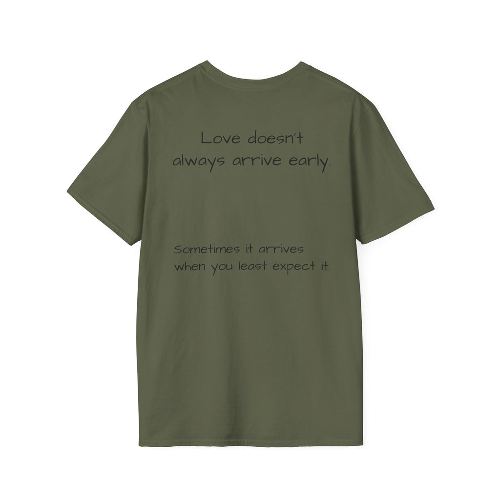 Minimalist Casual Tee "Is it too late for me?" - Loved;Eventually