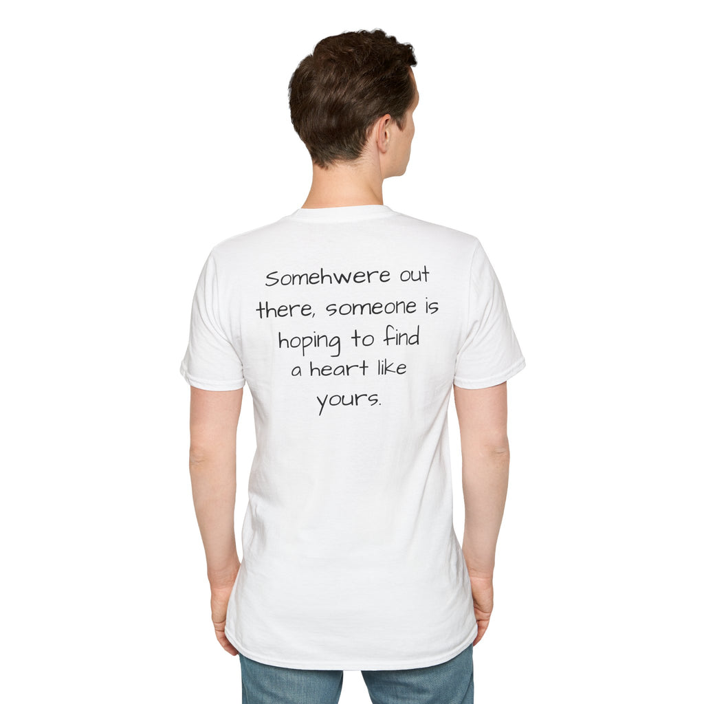 "Will someone choose me?" Loved;Eventually Tee
