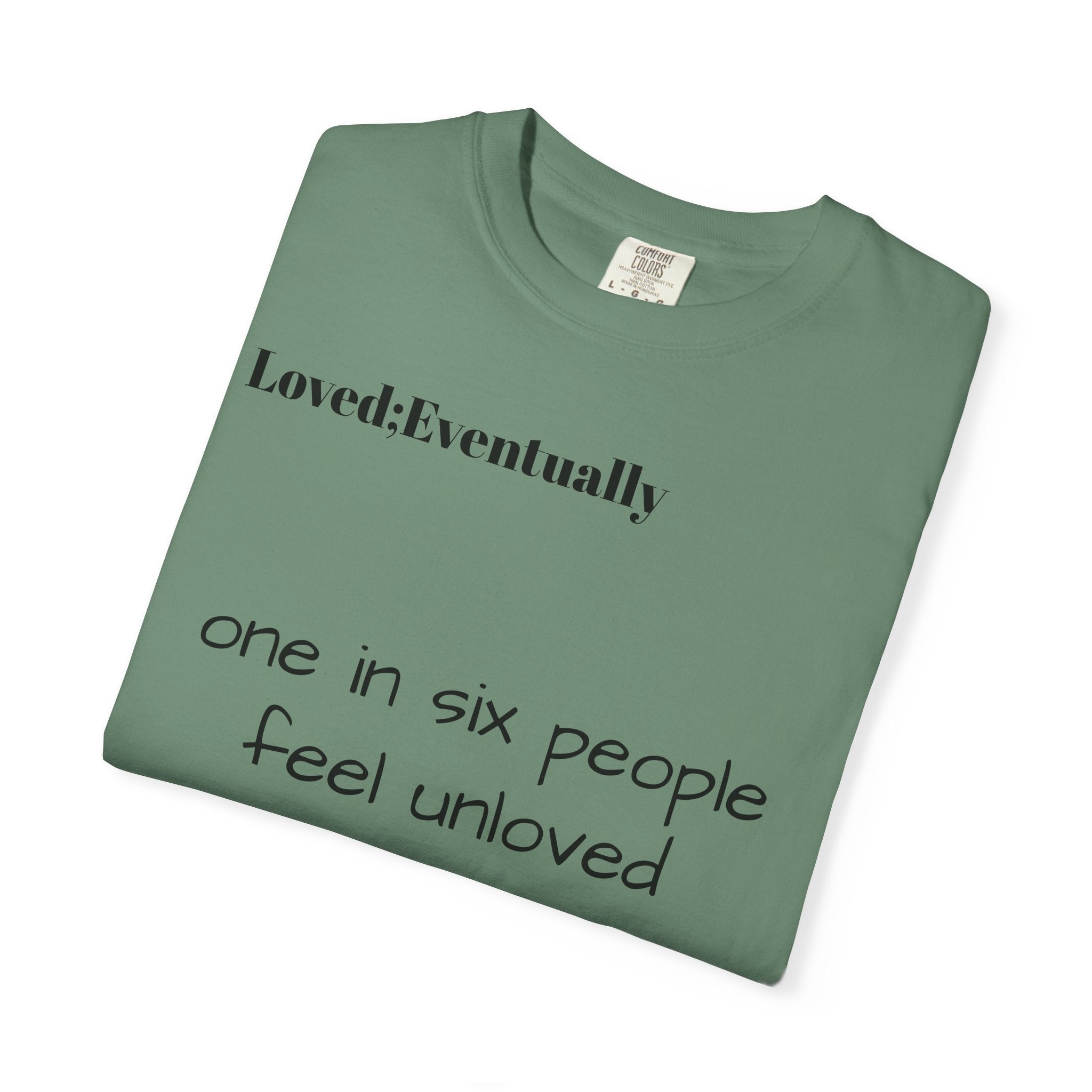 Copy of Love Eventually T-Shirt — Minimalist Graphic Tee